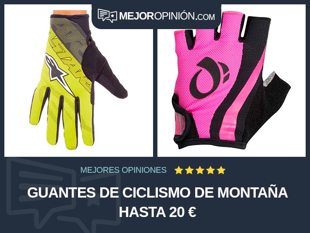 Guantes de ciclismo De montaña Hasta 20 €