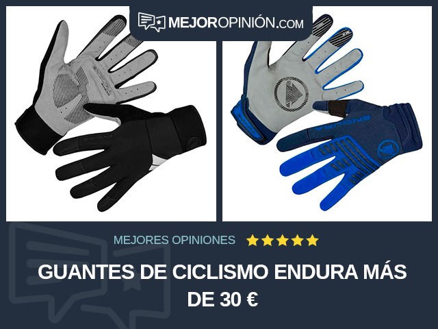 Guantes de ciclismo Endura Más de 30 €