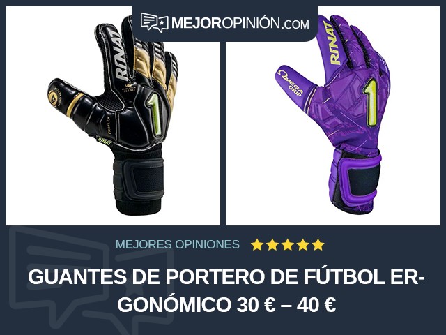 Guantes de portero de fútbol Ergonómico 30 € – 40 €