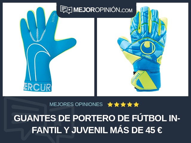 Guantes de portero de fútbol Infantil y juvenil Más de 45 €