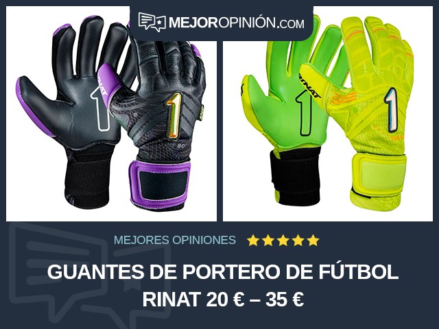 Guantes de portero de fútbol Rinat 20 € – 35 €