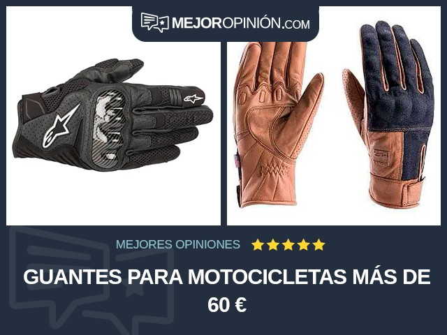 Guantes para motocicletas Más de 60 €