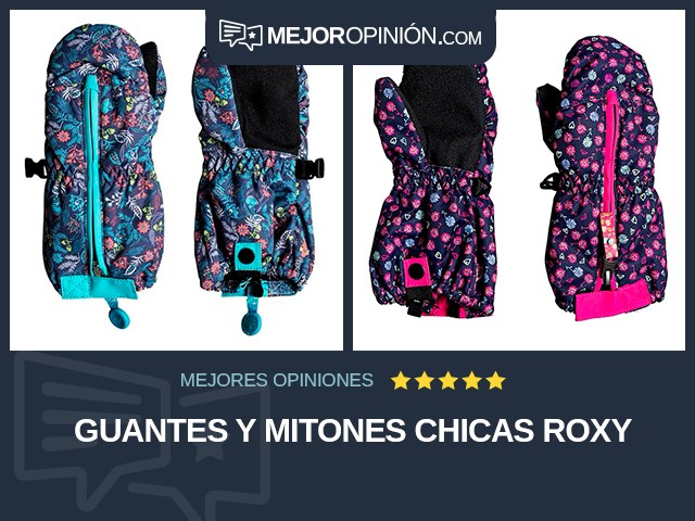 Guantes y mitones Chicas Roxy