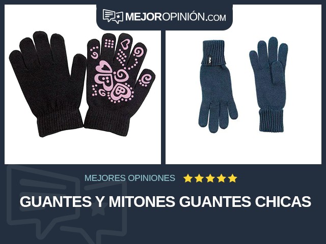 Guantes y mitones Guantes Chicas