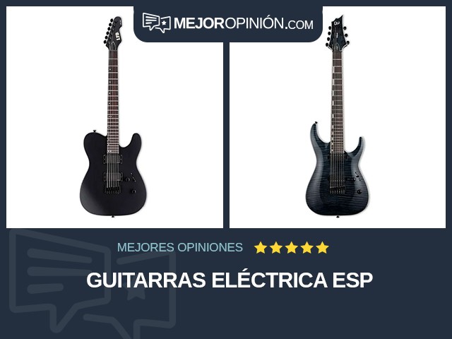 Guitarras Eléctrica ESP