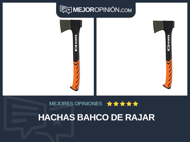 Hachas Bahco De rajar