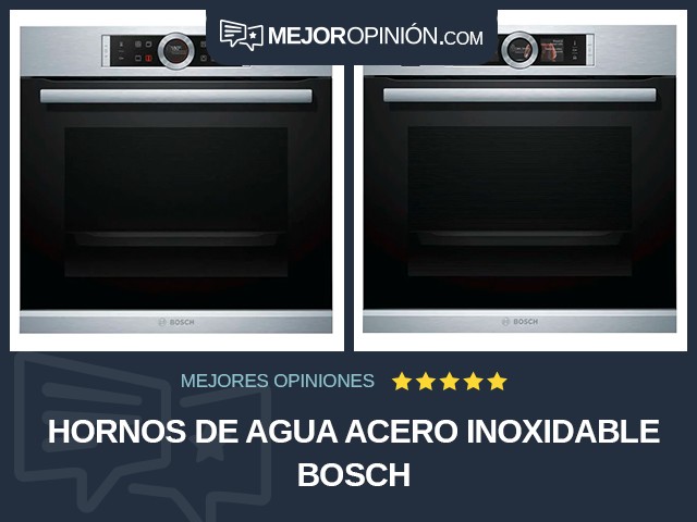 Hornos de agua Acero inoxidable Bosch