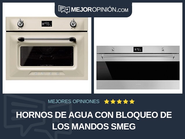 Hornos de agua Con bloqueo de los mandos Smeg