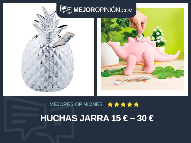 Huchas Jarra 15 € – 30 €