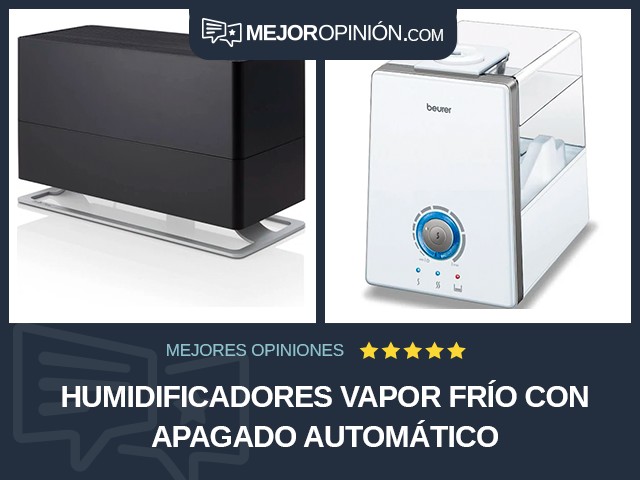 Humidificadores Vapor frío Con apagado automático