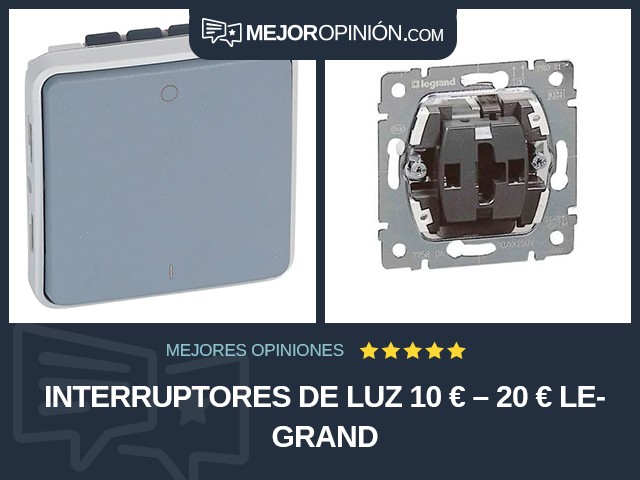 Interruptores de luz 10 € – 20 € Legrand