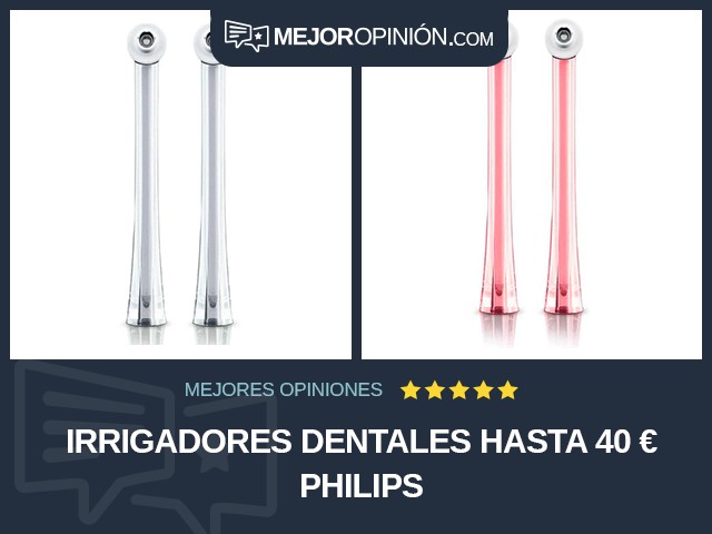 Irrigadores dentales Hasta 40 € Philips