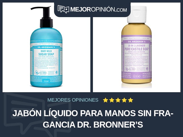 Jabón líquido para manos Sin fragancia Dr. Bronner’s