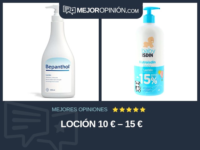 Loción 10 € – 15 €