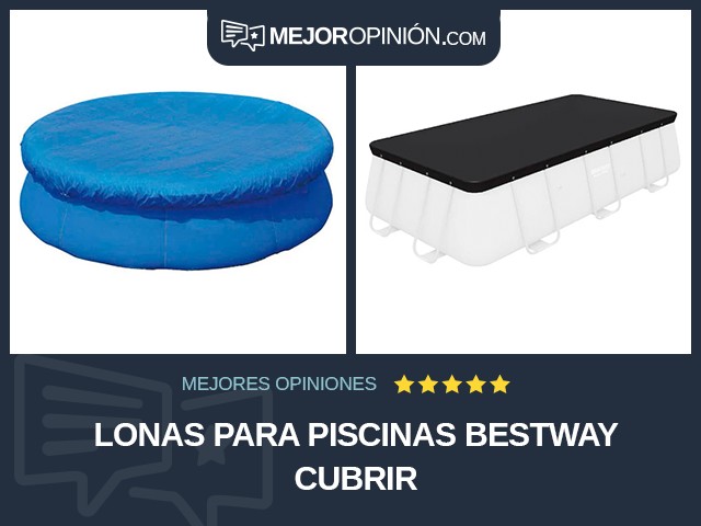 Lonas para piscinas Bestway Cubrir