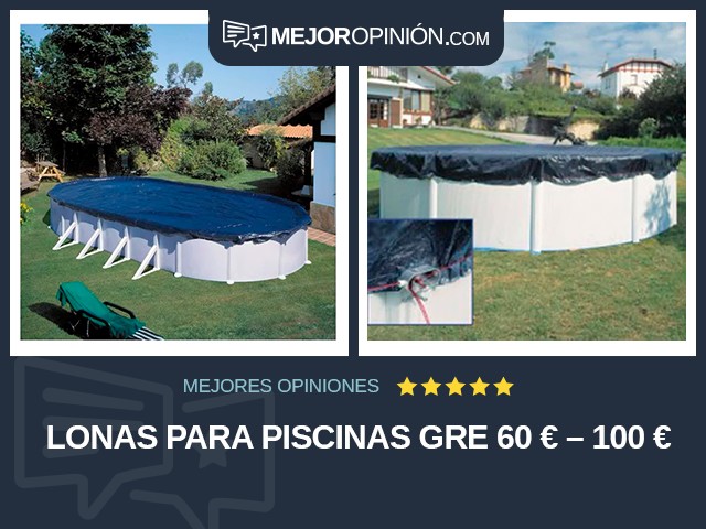 Lonas para piscinas GRE 60 € – 100 €