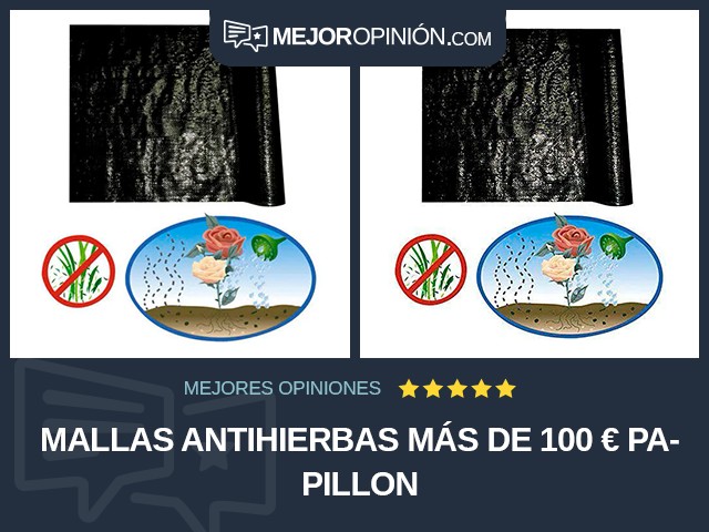 Mallas antihierbas Más de 100 € Papillon