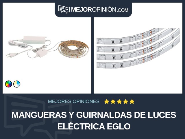 Mangueras y guirnaldas de luces Eléctrica EGLO