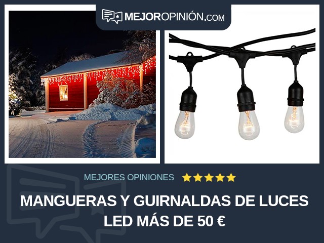 Mangueras y guirnaldas de luces LED Más de 50 €