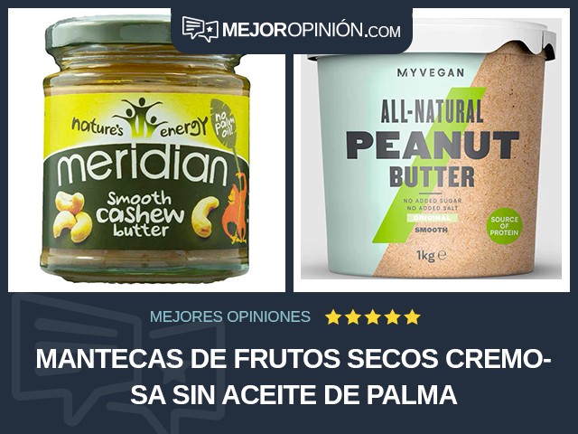 Mantecas de frutos secos Cremosa Sin aceite de palma