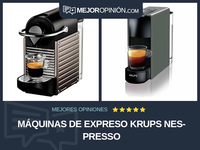 Máquinas de expreso KRUPS Nespresso