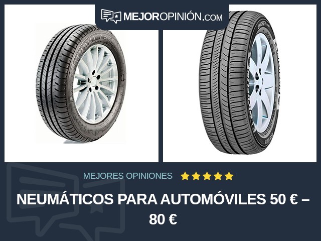 Neumáticos para automóviles 50 € – 80 €