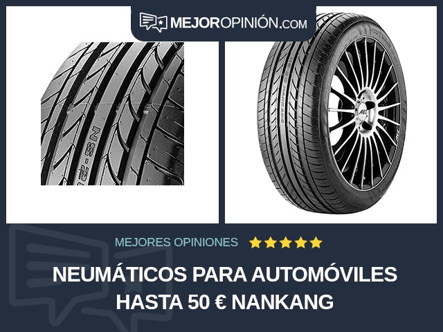 Neumáticos para automóviles Hasta 50 € Nankang