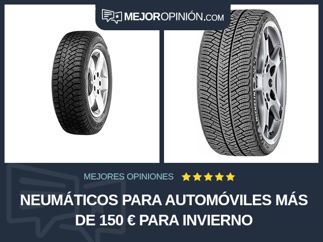 Neumáticos para automóviles Más de 150 € Para invierno