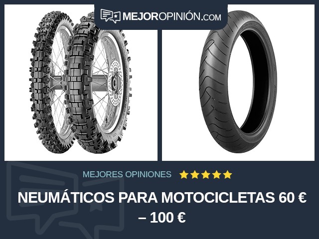 Neumáticos para motocicletas 60 € – 100 €