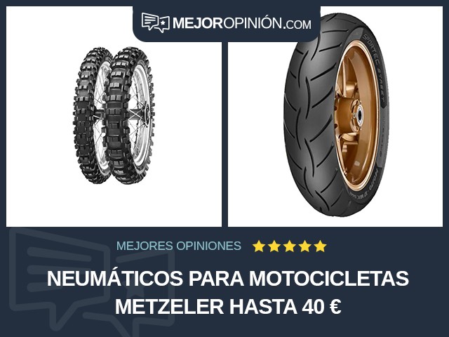 Neumáticos para motocicletas Metzeler Hasta 40 €