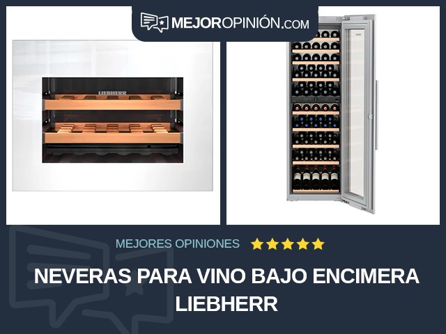 Neveras para vino Bajo encimera Liebherr