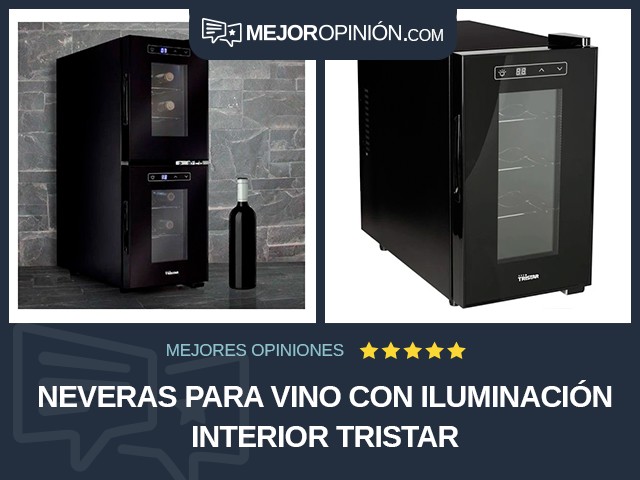 Neveras para vino Con iluminación interior Tristar