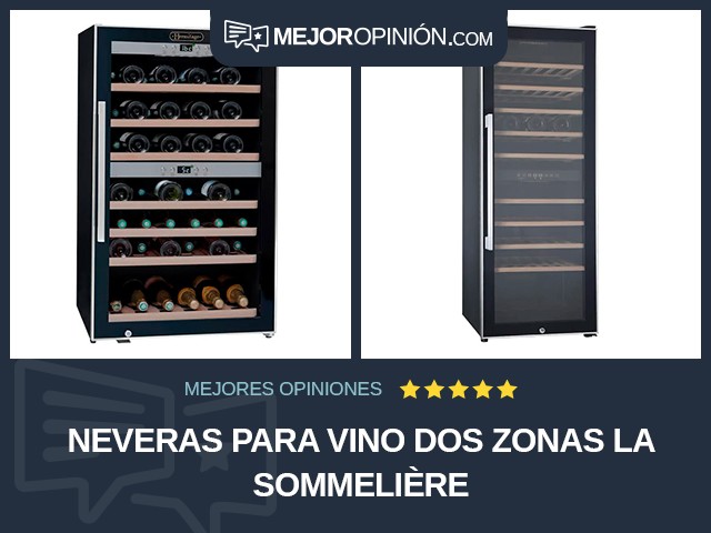 Neveras para vino Dos zonas La Sommelière