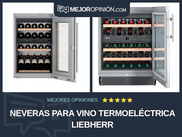 Neveras para vino Termoeléctrica Liebherr