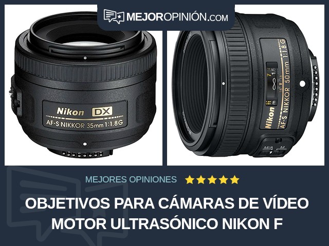 Objetivos para cámaras de vídeo Motor ultrasónico Nikon F