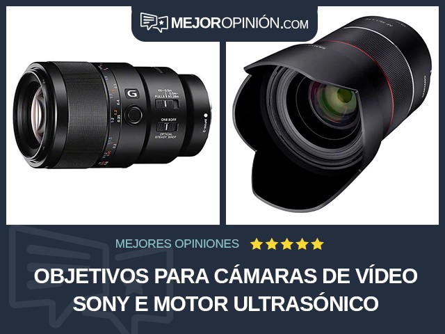 Objetivos para cámaras de vídeo Sony E Motor ultrasónico