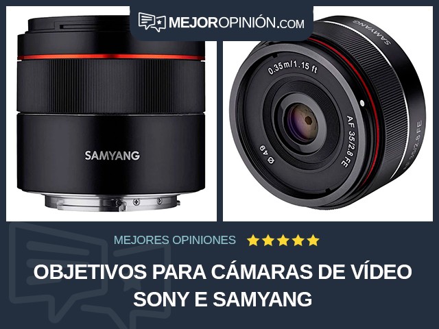 Objetivos para cámaras de vídeo Sony E SAMYANG