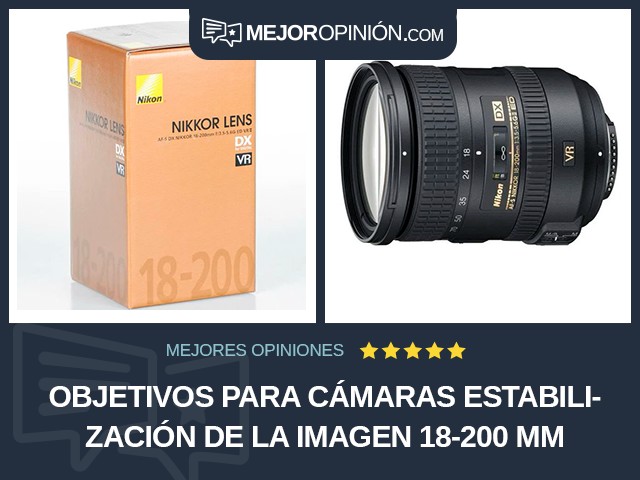 Objetivos para cámaras Estabilización de la imagen 18-200 mm