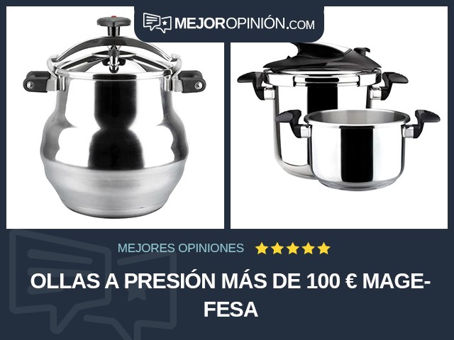 Ollas a presión Más de 100 € Magefesa