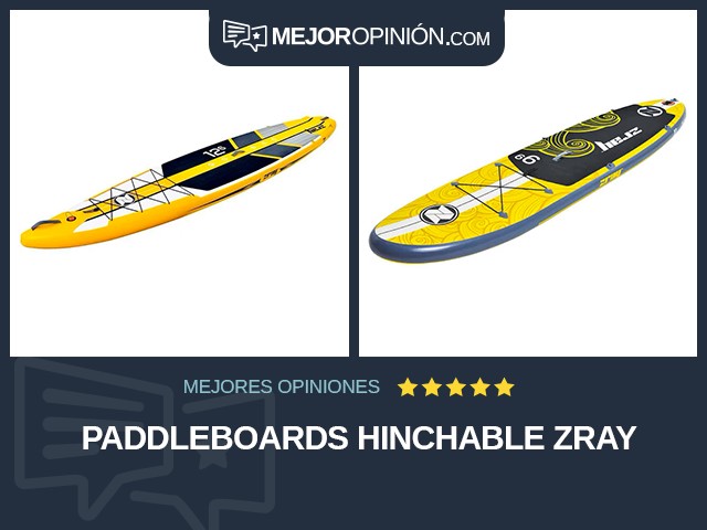 Paddleboards Hinchable ZRAY