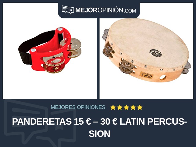 Panderetas 15 € – 30 € Latin Percussion