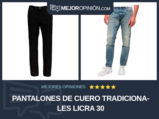 Pantalones de cuero tradicionales Licra 30