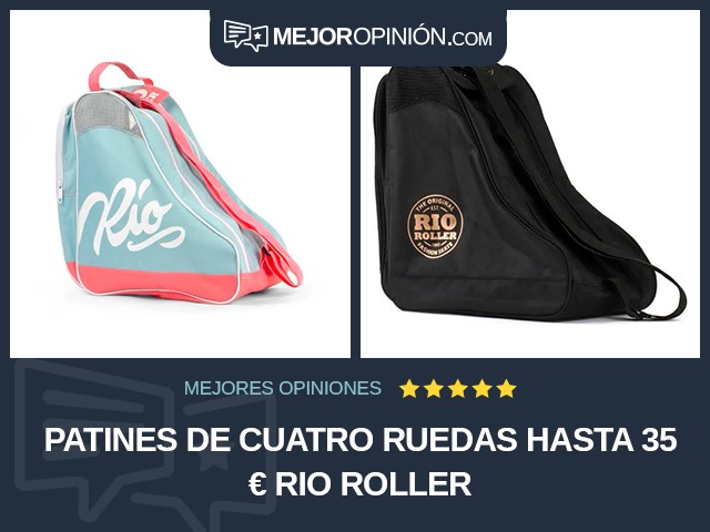 Patines de cuatro ruedas Hasta 35 € Rio Roller