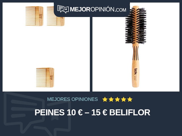 Peines 10 € – 15 € Beliflor