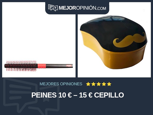 Peines 10 € – 15 € Cepillo