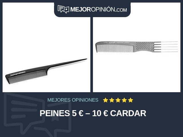 Peines 5 € – 10 € Cardar