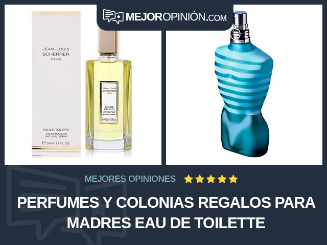 Perfumes y colonias Regalos para madres Eau de toilette