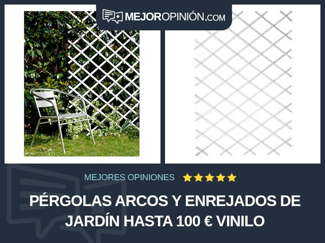 Pérgolas arcos y enrejados de jardín Hasta 100 € Vinilo