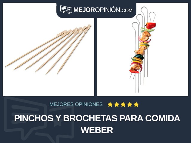 Pinchos y brochetas para comida Weber