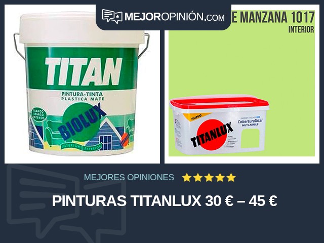 Pinturas Titanlux 30 € – 45 €